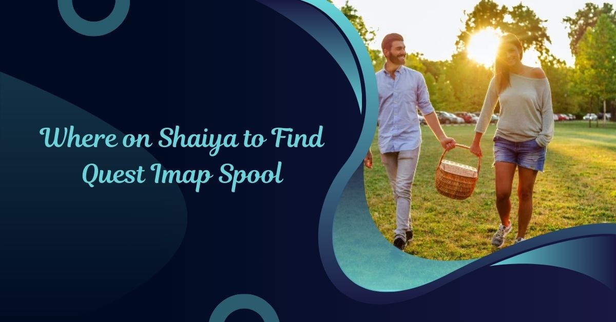 Where on Shaiya to Find Quest Imap Spool